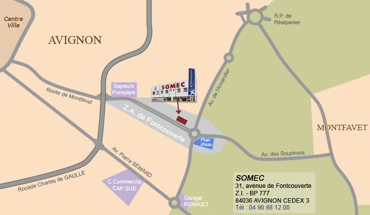 SOMEC - 31, av de Fontcouverte - 84036 AVIGNON cedex 3